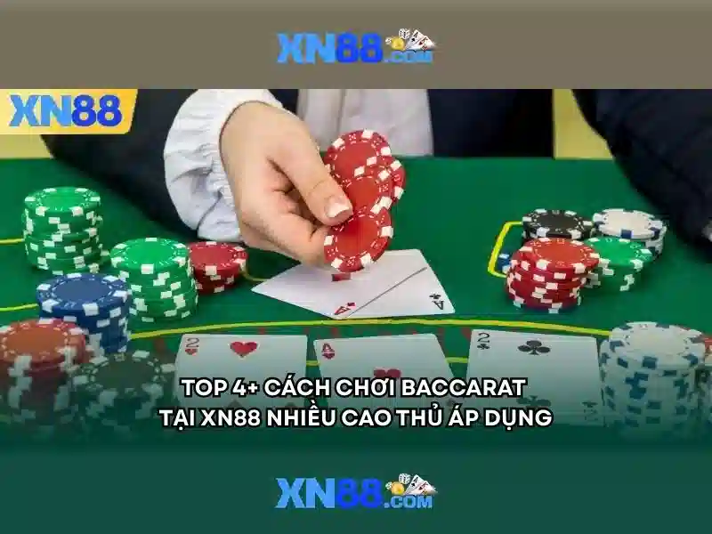 Luật Chơi XN88 Casino Đơn Giản Và Dễ Hiểu Cho Tân Thủ - XN88